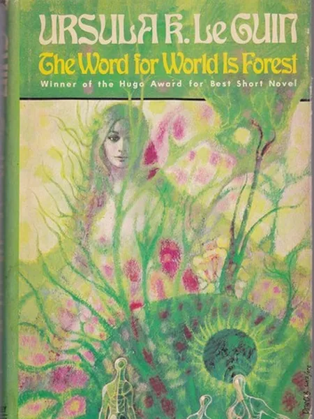 The Word for World Is Forest cover