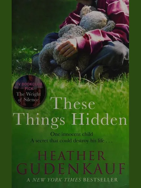 These Things Hidden cover