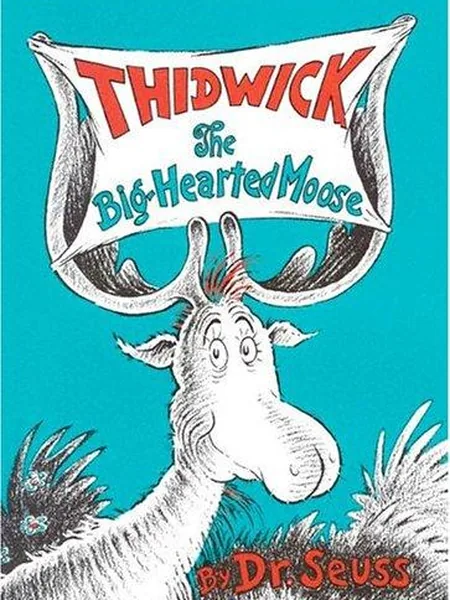 Thidwick the Big-Hearted Moose cover