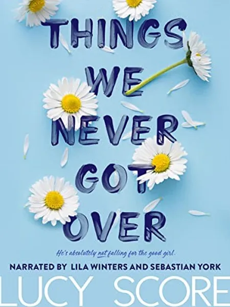 Things We Never Got Over cover