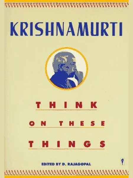 Think on These Things, cover of another edition (the Harper & Row 1964 cover is not yet photographed)