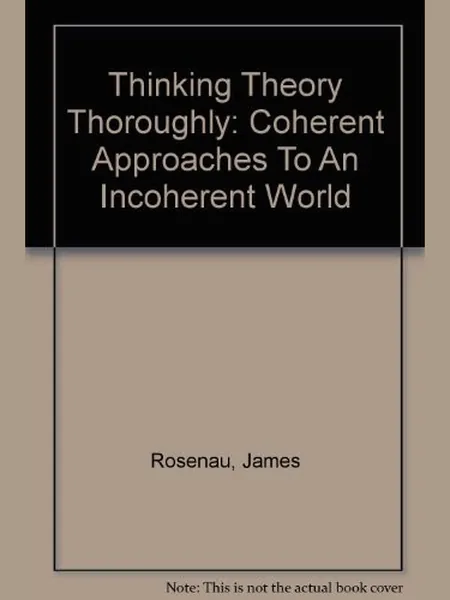 Thinking Theory Thoroughly first edition cover, Westview Press 1995