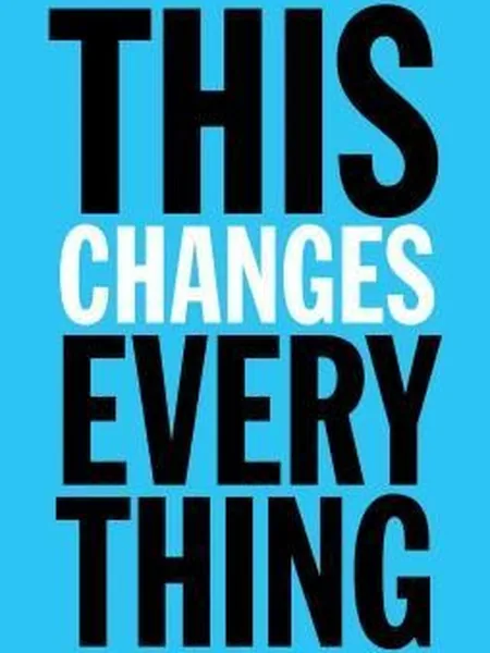 This Changes Everything cover