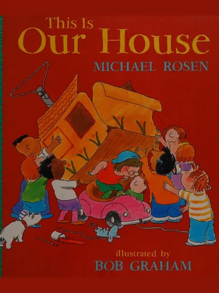 This Is Our House cover, Walker Books 1998