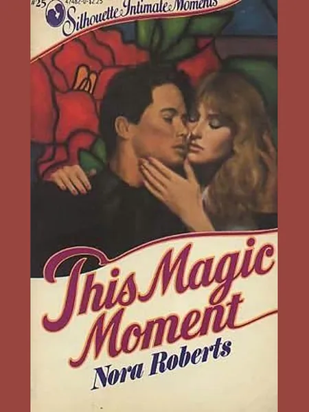 This Magic Moment, cover of another edition (the Silhouette 1990 cover is not yet photographed)