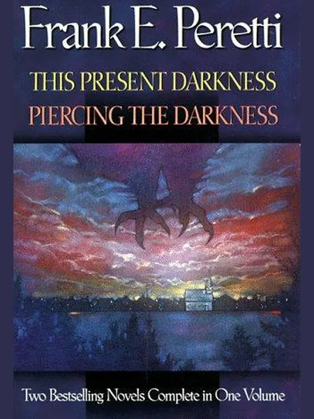 This Present Darkness & Piercing the Darkness cover