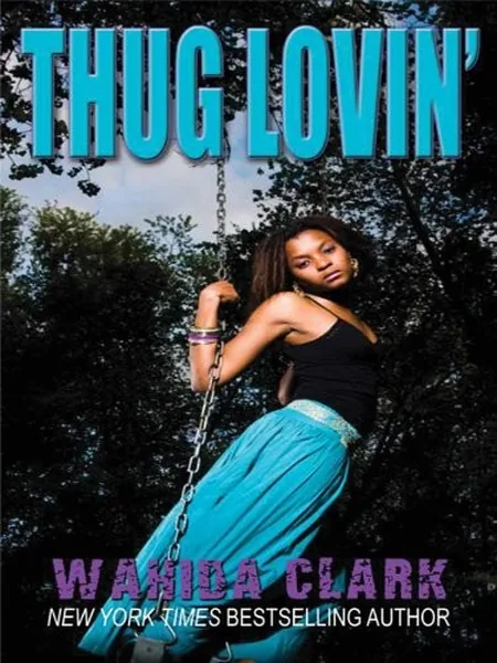 Thug Lovin' cover, Thorndike Press 2009