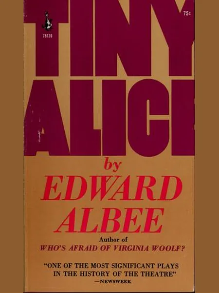 Tiny Alice, cover of another edition (the Atheneum 1965 cover is not yet photographed)