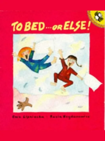 To Bed...or Else! cover