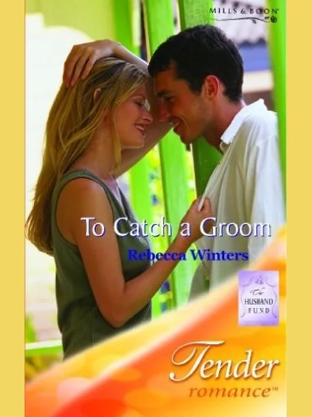 To Catch A Groom cover