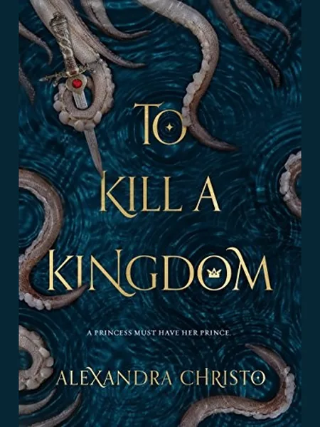 To Kill a Kingdom cover