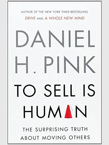 To Sell Is Human - EXP first edition cover, Riverhead Hardcover 2012