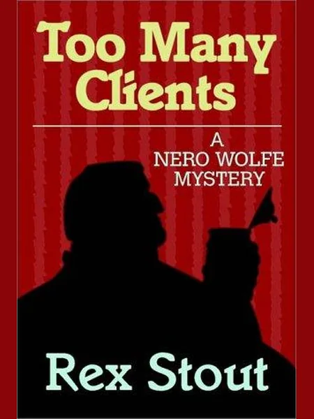 Too Many Clients, cover of another edition (the G.K. Hall 1983 cover is not yet photographed)