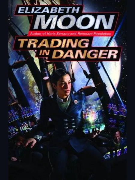 Trading in Danger first edition cover, Ballantine Books 2003