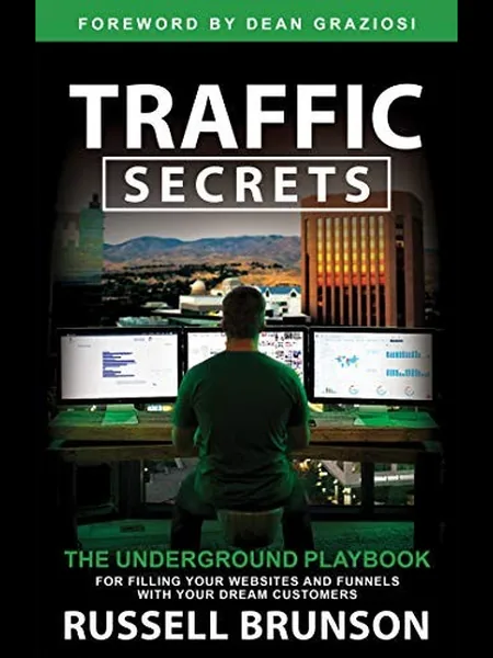 Traffic Secrets, cover of another edition (the Hay House, Incorporated 2023 cover is not yet photographed)