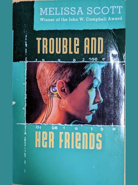 Trouble and Her Friends cover
