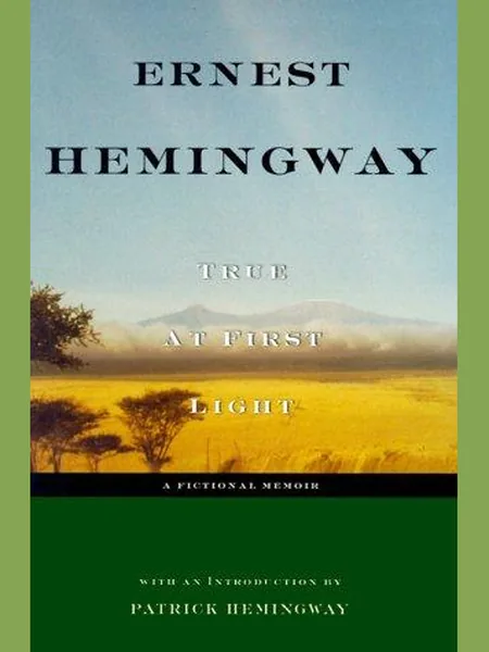 True at First Light, cover of another edition (the Quality Paperbacks Direct 1999 cover is not yet photographed)