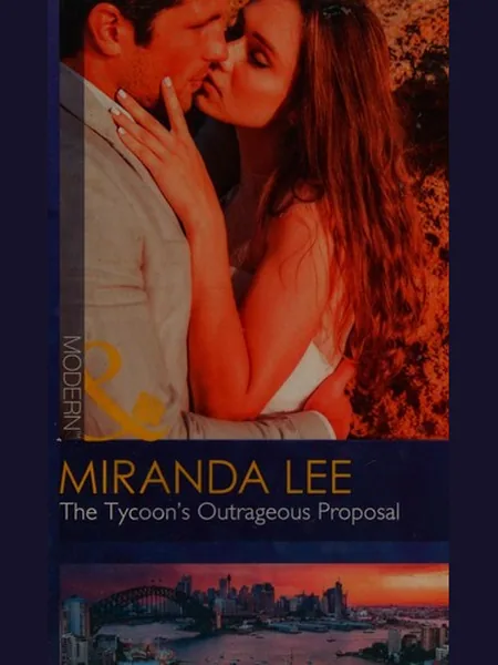 Tycoon's Outrageous Proposal cover, Mills & Boon 2017