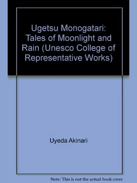 Ugetsu Monogatari = cover, C. E. Tuttle 1974