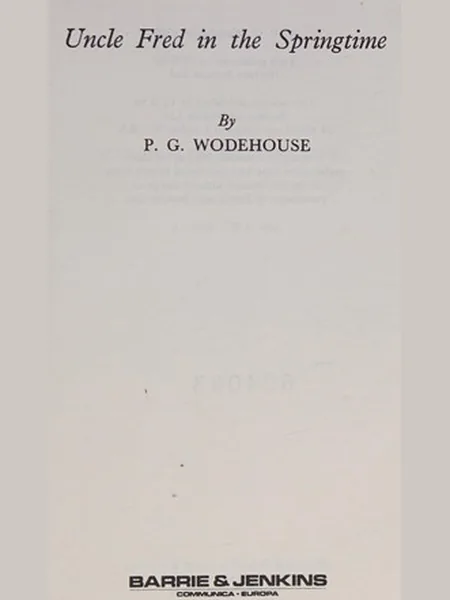 Uncle Fred in the Springtime, cover of another edition (the H. Jenkins 1939 cover is not yet photographed)