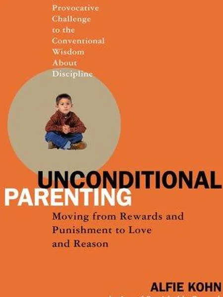 Unconditional Parenting cover