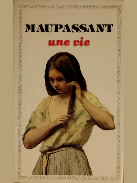 Une Vie, cover of another edition (the Classic 1911 cover is not yet photographed)