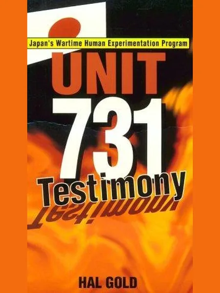 Unit 731 Testimony cover