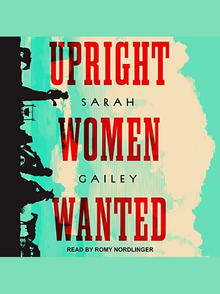 Upright Women Wanted cover