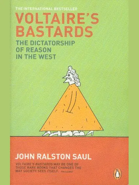 Voltaire's Bastards, cover of another edition (the Free Press 1992 cover is not yet photographed)