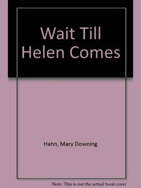 Wait Till Helen Comes cover, Heinemann 1990