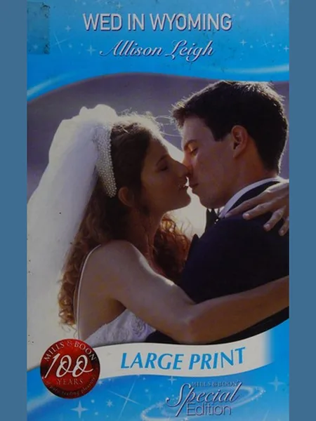 Wed In Wyoming cover, Mills & Boon 2008