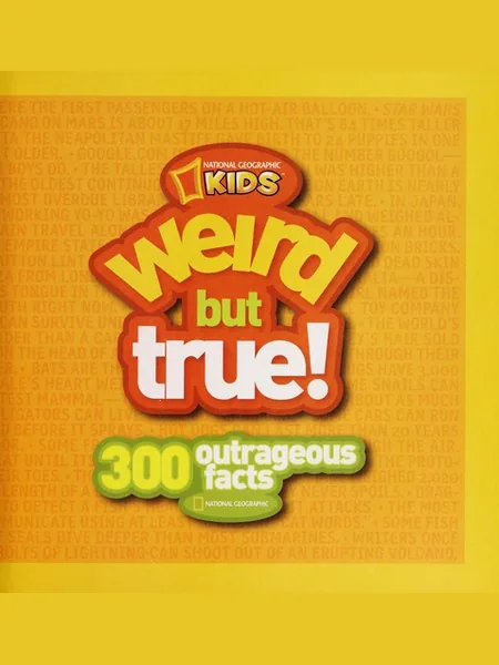 Weird But True! first edition cover, National Geographic 2011
