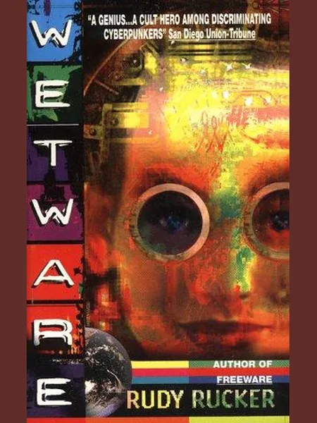 Wetware first edition cover, Avon Books 1988