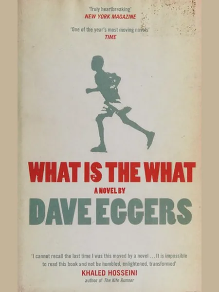 What Is the What cover, Hamish Hamilton 2007