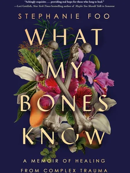 What My Bones Know cover