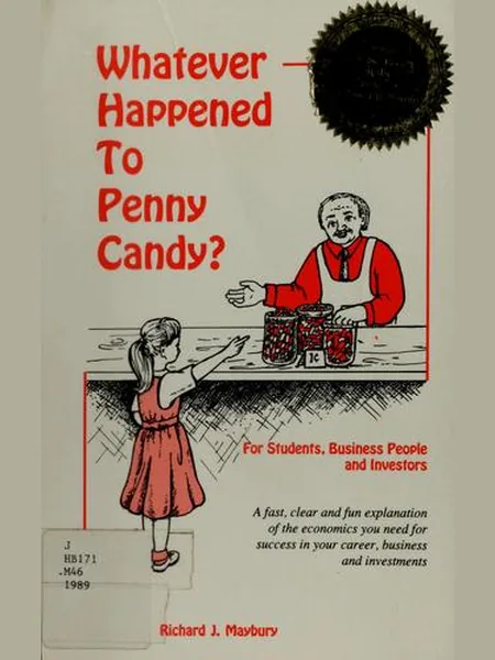 Whatever Happened to Penny Candy? cover