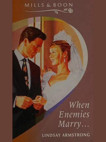 When Enemies Marry..., cover of another edition (the Harlequin Enterprises ULC 2011 cover is not yet photographed)