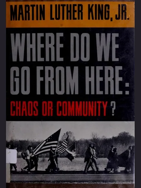 Where Do We Go from Here first edition cover, Harper & Row 1967