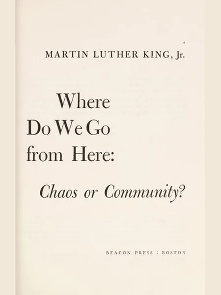 Where Do We Go from Here, cover of another edition (the HarperCollins 1967 cover is not yet photographed)