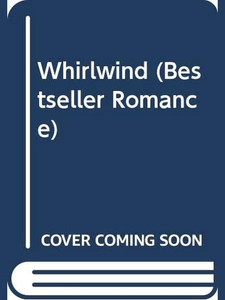 Whirlwind, cover of another edition (the Harlequin 1988 cover is not yet photographed)
