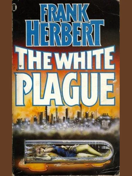 White Plague, cover of another edition (the Gollancz 1983 cover is not yet photographed)