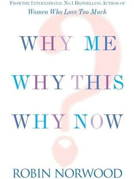 Why Me, Why This, Why Now?, cover of another edition (the Century 1994 cover is not yet photographed)