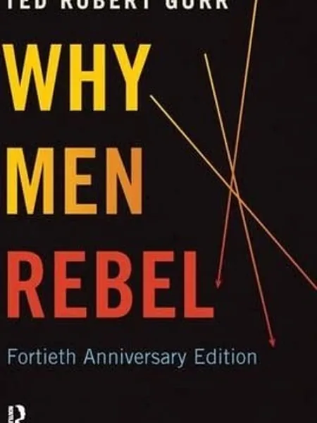 Why Men Rebel cover, Taylor & Francis Group 2011