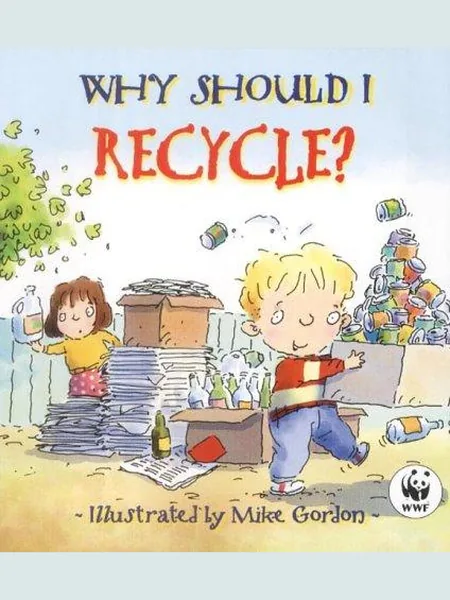 Why Should I Recycle? cover