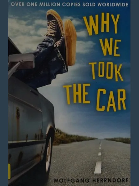 Why We Took the Car cover, Andersen Press 2014