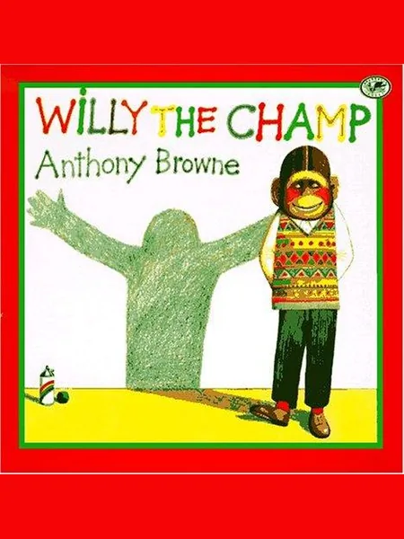 Willy the Champ, cover of another edition (the MacRae 1985 cover is not yet photographed)