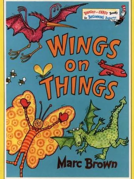 Wings on Things, cover of another edition (the Beginner Books 1982 cover is not yet photographed)