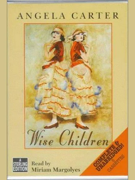 Wise Children, cover of another edition (the Chatto & Windus 1991 cover is not yet photographed)