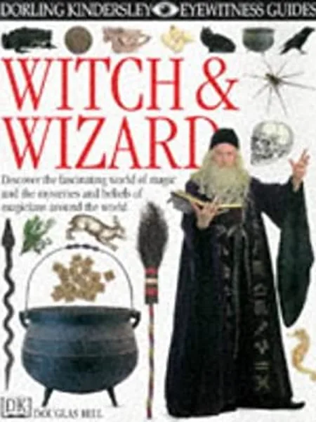 Witch & Wizard cover, Dorling Kindersley 1997