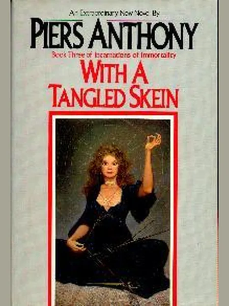 With a Tangled Skein, cover of another edition (the Panther 1986 cover is not yet photographed)
